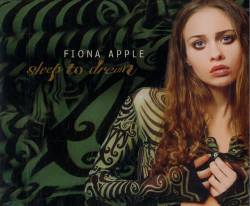 Fiona Apple : Sleep to Dream